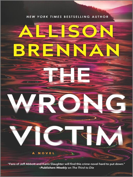 Title details for The Wrong Victim by Allison Brennan - Available